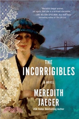 The Incorrigibles：A Novel