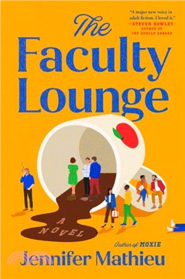 The Faculty Lounge：A Novel