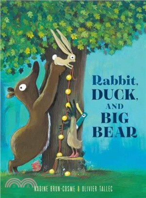 Rabbit, Duck, and Big Bear /