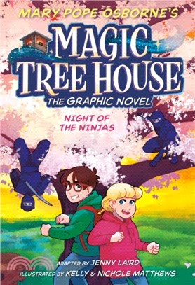 Magic Tree House #5: Night of the Ninjas (Graphic Novel)(平裝本)