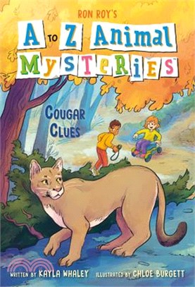 A to Z Animal Mysteries #3: Cougar Clues (彩色印刷)