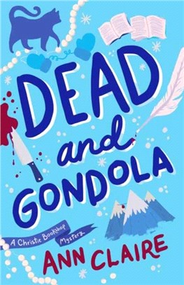 Dead and Gondola：A Christie Bookshop Mystery