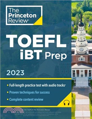 Princeton Review TOEFL iBT Prep with Audio/Listening Tracks, 2023：Practice Test + Audio + Strategies & Review