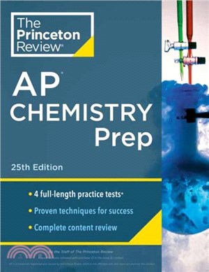 Princeton Review AP Chemistry Prep, 2024：4 Practice Tests + Complete Content Review + Strategies & Techniques
