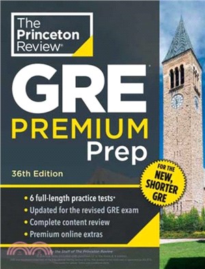 Princeton Review GRE Premium Prep, 36th Edition：6 Practice Tests + Review & Techniques + Online Tools