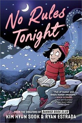 No Rules Tonight: A Graphic Novel