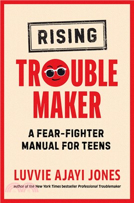 Rising troublemaker :a fear-...