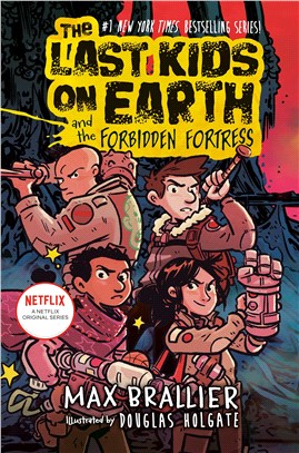 #8: The Last Kids On Earth And The Forbidden Fortress (美國版)(平裝本)