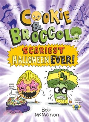 Cookie & Broccoli 4: Scariest Halloween Ever! (graphic novel)(精裝本)