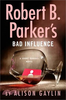 Robert B. Parker's Bad Influence