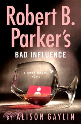 Robert B. Parker's Bad Influence