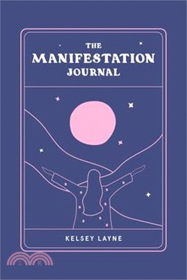 The Manifestation Journal