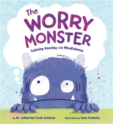 The Worry Monster：Calming Anxiety with Mindfulness