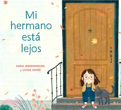 Mi hermano est? lejos (My Brother is Away Spanish Edition)