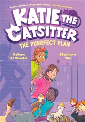 Katie the Catsitter #4: The Purrfect Plan (Graphic Novel)