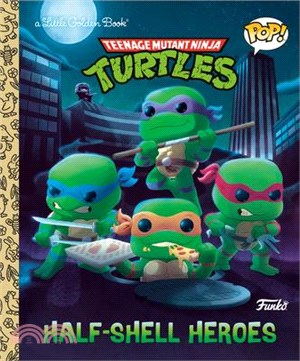 Teenage Mutant Ninja Turtles: Half-Shell Heroes (Funko Pop!)