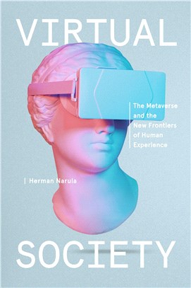 Virtual Society: The Metaverse and the New Frontiers of Human Experience