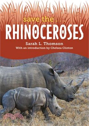 Save The... Rhinoceroses