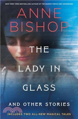 The Lady In Glass And Other Stories