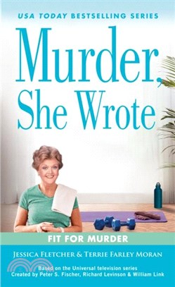 Murder, She Wrote: Fit for Murder