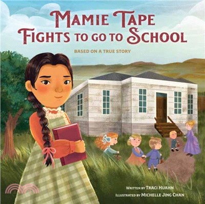 Mamie Tape Fights to Go to School：Based on a True Story