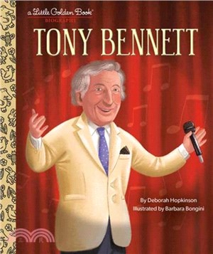 Tony Bennett: A Little Golden Book Biography