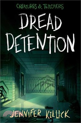 Dread Detention