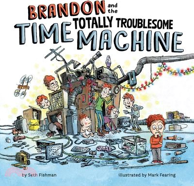 Brandon and the Totally Troublesome Time Machine