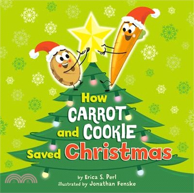 How Carrot and Cookie Saved Christmas