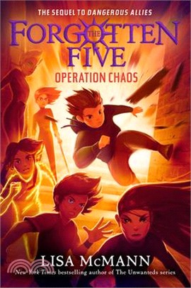 Operation Chaos (the Forgotten Five, Book 5)