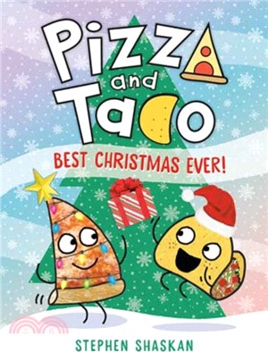 Pizza and Taco: Best Christmas Ever! (精裝本)(Book 8)(grahic novel)