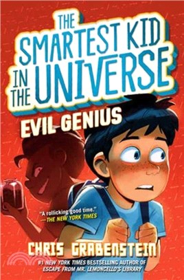 Evil Genius (The Smartest Kid in the Universe 3)