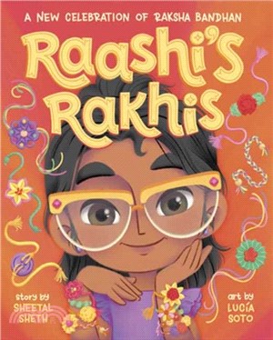 Raashi's Rakhis: A New Celebration of Raksha Bandhan