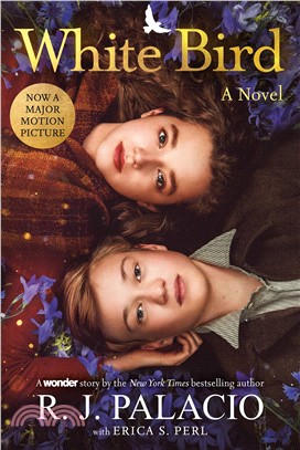 White bird : a novel : a wonder story /