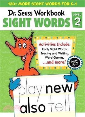 Dr. Seuss Sight Words Level 2 Workbook: A Sight Words Workbook for Kindergarten and 1st Grade (120+ Words, Games & Puzzles, Tracing Activities, and Mo (Dr. Seuss Workbooks)