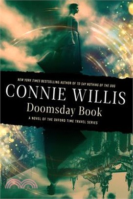 Doomsday Book: A Novel of the Oxford Time Travel Series