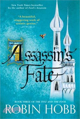 Assassin's Fate: Book Three of the Fitz and the Fool Trilogy