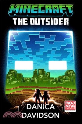 Minecraft: The Outsider (An Official Minecraft Novel 19)(平裝本)