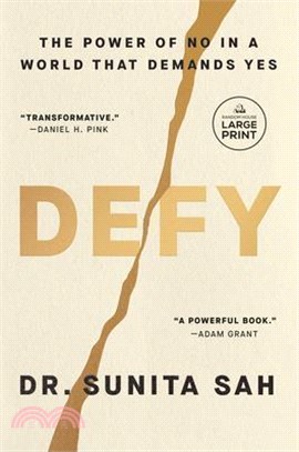 Defy: The Power of No in a World That Demands Yes