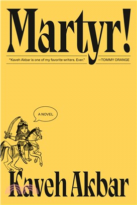 Martyr! (National Book Awards Longlist)