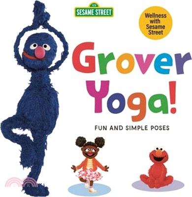 Grover Yoga! (Sesame Street)