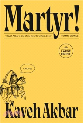 Martyr! (National Book Awards Longlist)