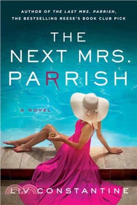 The Next Mrs. Parrish：A Novel