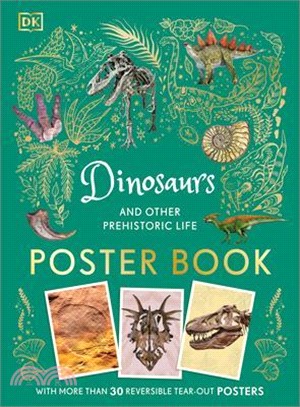 Dinosaurs and Other Prehistoric Life Poster Book: With More Than 30 Reversible Tear-Out Posters (美國版)