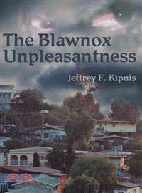 The Blawnox Unpleasantness