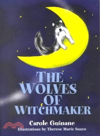 The Wolves of Witchmaker