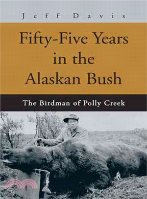 Fifty-Five Years in the Alaskan Bush ― The John Swiss Story