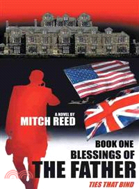 Blessings of the Father:book One