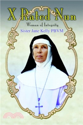 X Rated Nun：Woman of Integrity