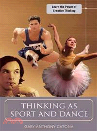 Thinking As Sport and Dance